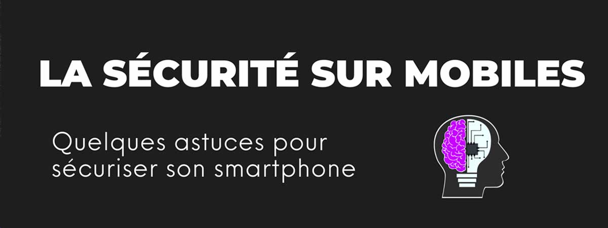 sécurité sur mobile